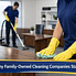 Why Family-Owned Cleaning Companies Stand Out